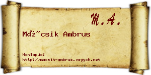 Mácsik Ambrus névjegykártya